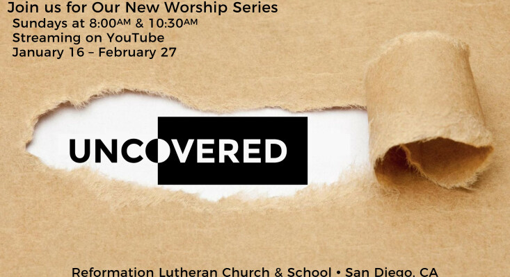 Uncovered — Epiphany 2022 at Reformation